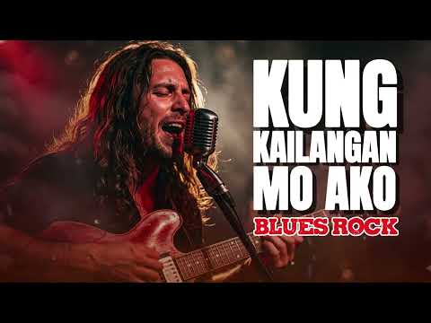 KUNG KAILANGAN MO AKO | REY VALERA | SUNDAY GRIT BLUES ROCK VERSION
