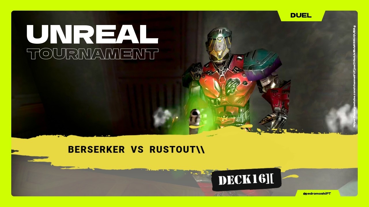 UT99 ⌬ Berserker vs rustout\\ (Duel) - Deck16][ (2026.02.06) - YouTube