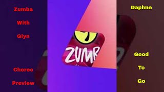 Zumba Choreo Preview - Daphne - Good To Go - #Shorts