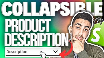How To Add Collapsible Product Description Section In Shopify