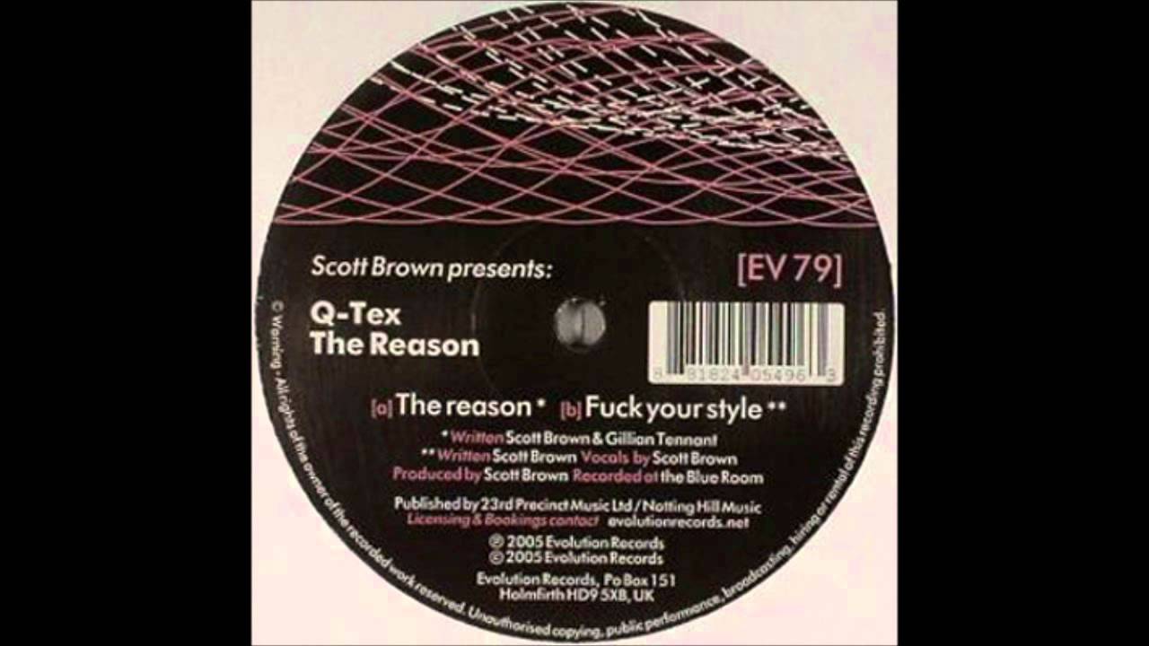 Scott Brown pres. Q-Tex - The Reason