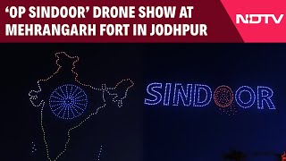 Jodhpur Drone Show | Operation Sindoor Recreated By Drones At Mehrangarh Fort In Jodhpur
