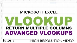 excel - vlookup, return multiple columns, advanced lookups