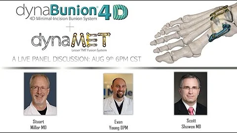 FootInnovate Panel Discussion - DynaBunion 4D Lapi...