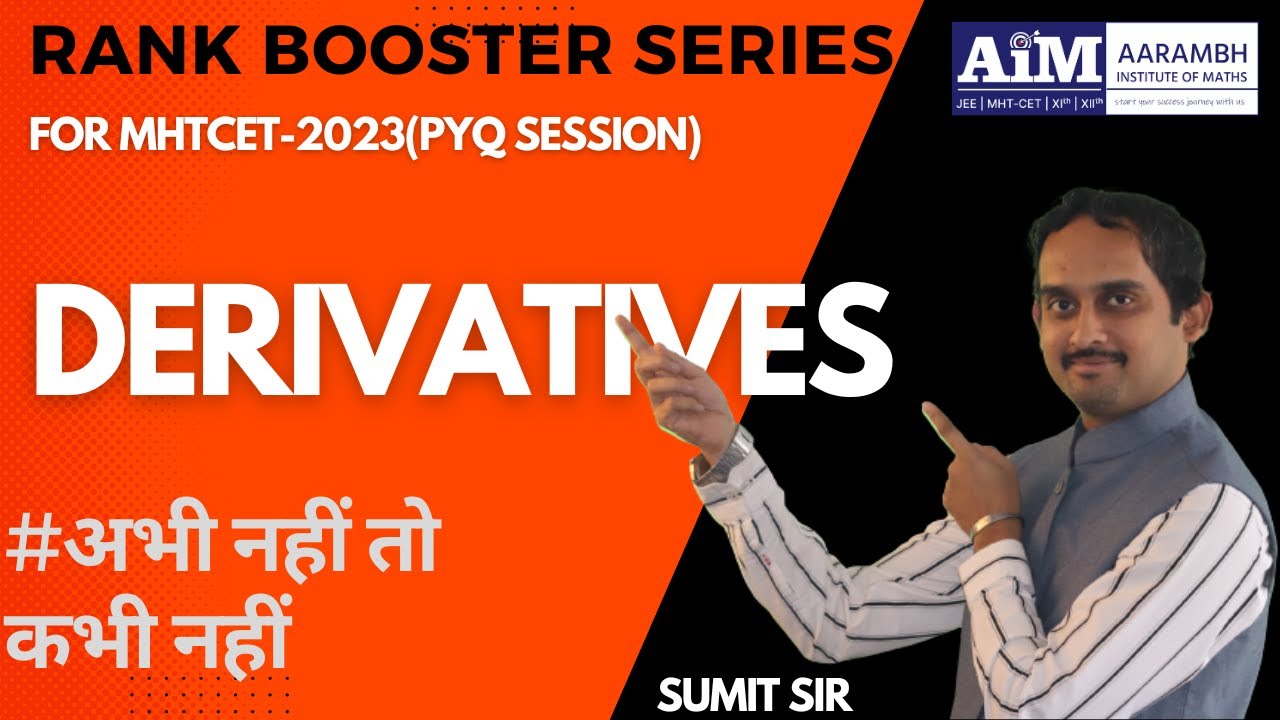 Derivatives | MHT-CET | PYQS | Rank booster series