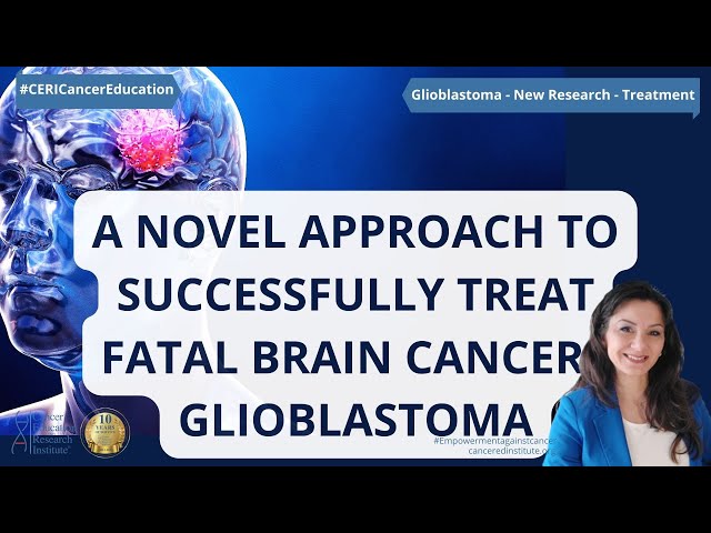 NEW GLIOBLASTOMA RESEARCH: Discovery of a novel approach to successfully treat brain cancer class=