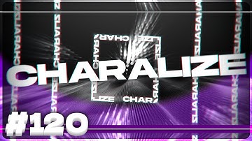 [CLIENT] 2D INSANE INTRO FOR CHARALIZE! | #120