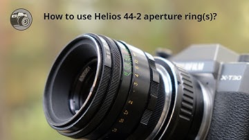 How to use the Helios 44-2 aperture rings? Here