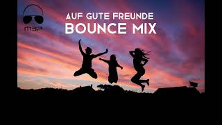 MartinBepunkt - AUF GUTE FREUNDE (BOUNCE MIX)