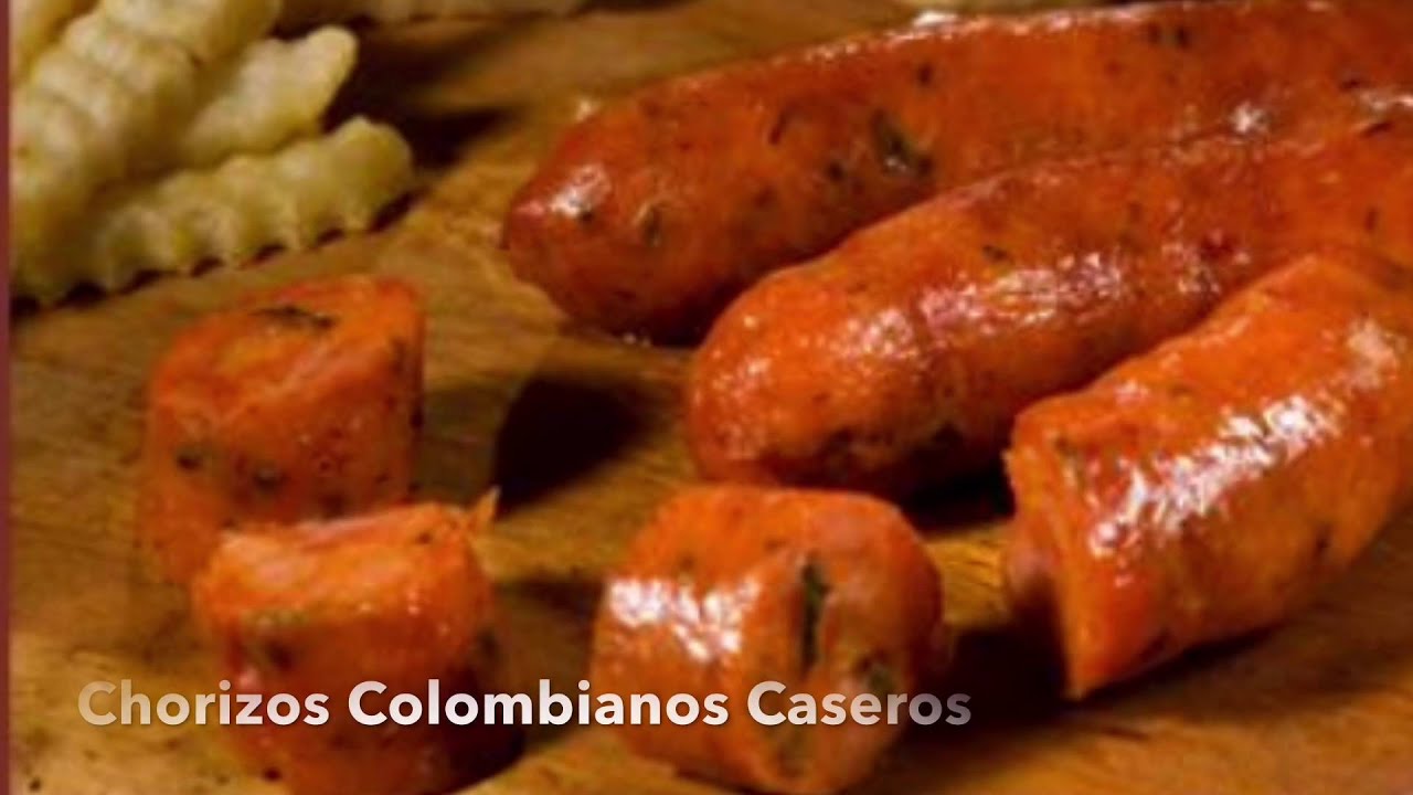 Chorizos Colombianos Caseros YouTube