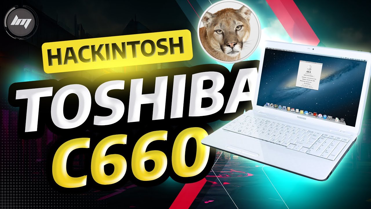 Hackintosh - iAtkos ML2 with Toshiba Satellite C660-M21E - In