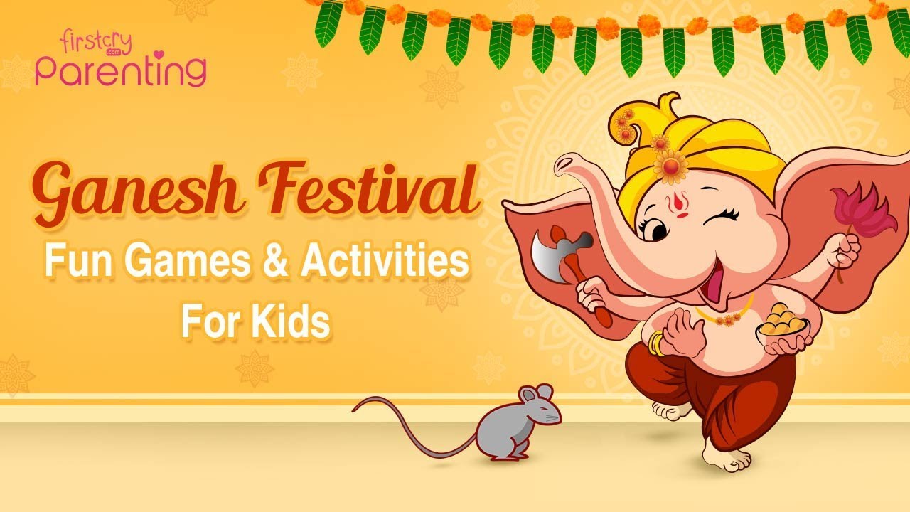 Ganesh Festival - Fun Games And Activities For Kids - YouTube