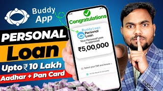 Buddy loan 2024 | Buddy loan kaise apply kare | Buddy loan app se loan kaise le | Instant loan App