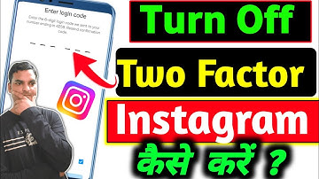 instagram two factor authentication off kaise kare |instagram two factor authentication kaise hataye