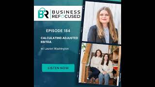 #184 - Calculating Adjusted EBITDA w/ Lauren Washington