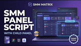 SMM Matrix Child Panel Addon – Launch Your Own White-Label SMM Panel