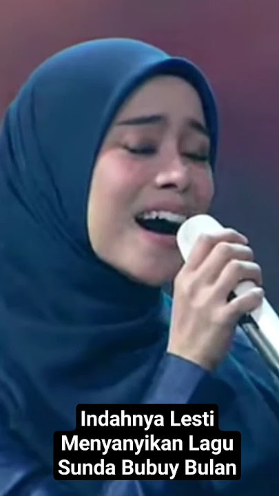 Lesti nyanyi lagu sunda Bubuy Bulan
