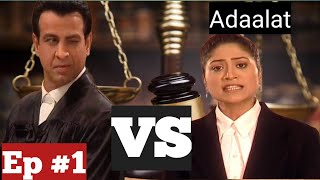Adaalat Season 3 Episode 1|  KD Pathak | अदालत|Jo Kahunga Sach Kahunga | Hindi Tv Crime Show