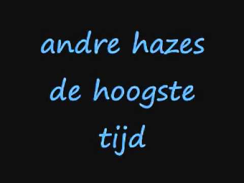 De Hoogste Tijd - André Hazes