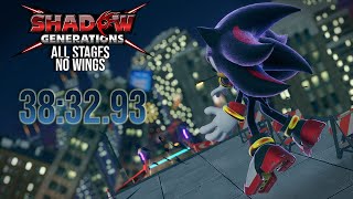 Shadow Generations - All Stages No Doom Wings Speedrun ( 38:32.93 LRT | 40:32.93 RTA )
