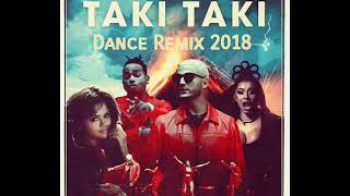 Dj Snake Feat. Selena Gómez, Ozuna & Cardi B - Taki Taki (Dance Remix 2018)