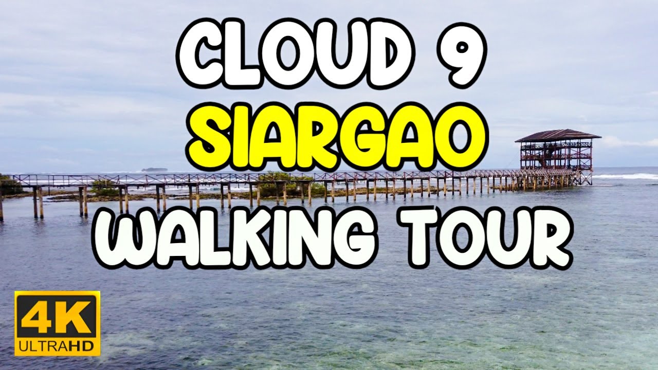 Cloud 9 SIARGAO Walking Tour | 도보 여행 | 徒步旅行 (Nov 2021) | JM BANQUICIO