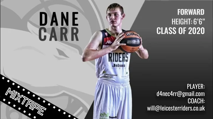Dane Carr - 6'6" Forward - Class of 2021