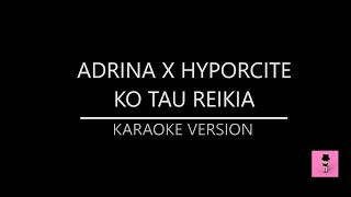 Adrina x Hypocrite - Ko Tau Reikia (Karaoke version)