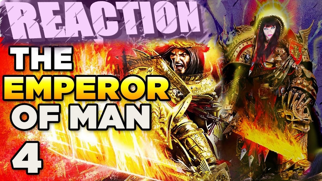 40K - THE EMPEROR OF MAN, A Self Fulfilling Prophecy, REACTION Analysis Part 1