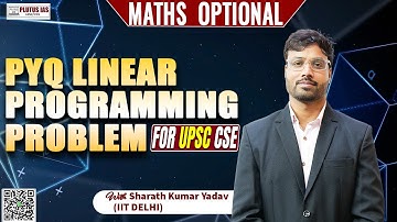 Linear Programming Problem | PYQ Solution | Sharath Kumar Yadav | Maths for Competitive Exams