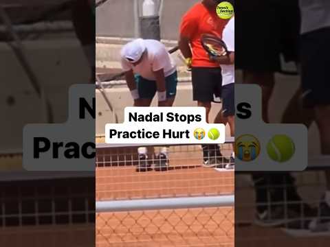 Nadal STOPS Practice