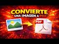 ✅ Como Convertir imágenes en Documento PDF | Método 2026