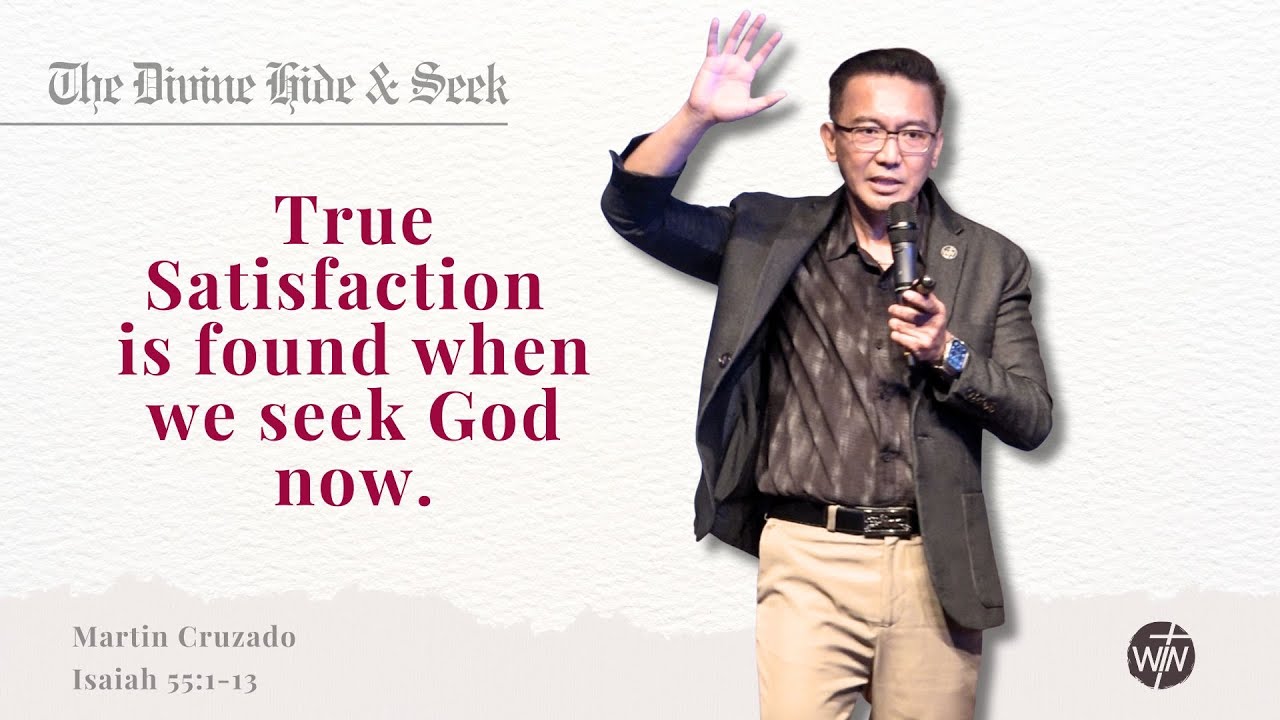 БОЖЕСТВЕННАЯ ПРЯТКИ (Исаия 55:1-13)