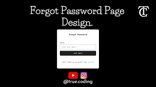 Forgot Password Page Design | Forgot Password Layout | Page Layout | @true.coding  |#html #css #new