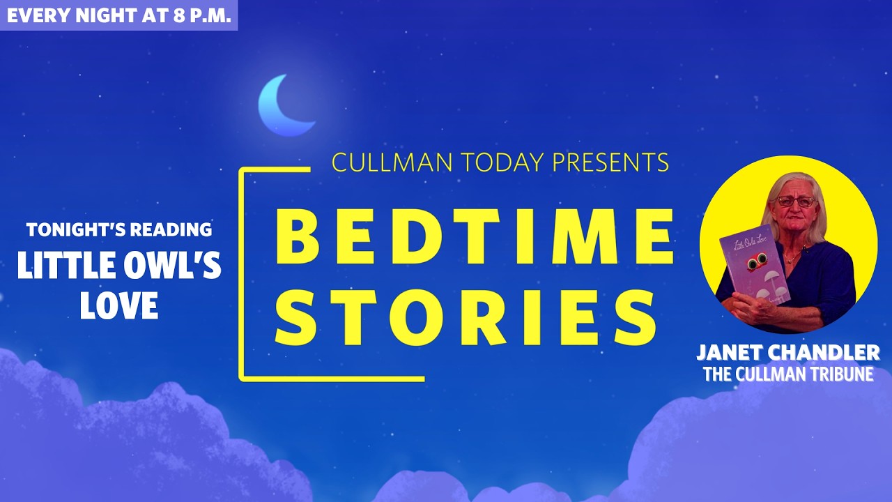 Bedtime Stories โ Janet Chandler reads Little Owl's Love