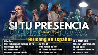 CREO EN TI - HERMOSO NOMBRE - A TI ME RINDO🙏Hillsong Español Sus Mejores Canciones🌟Grandes Éxitos#3