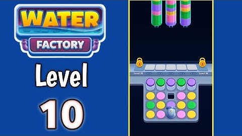 Water Factory Level 10 Walkthrough