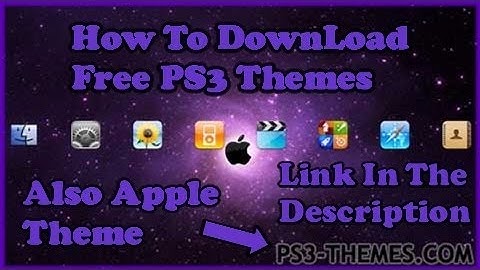 How To Download Free #PS3 Themes Directly On PS3 Also (Apple) Theme 🎮 (2014) ®