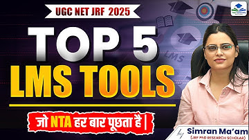 UGC NET JRF 2025 | Top 5 LMS Tools | Teaching Aptitude | Apni University | By Simran Ma