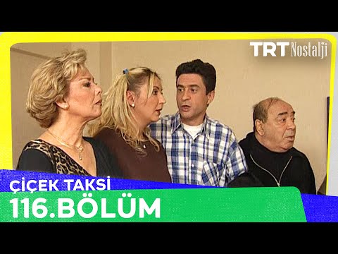 Çiçek Taksi 116. Bölüm @NostaljiTRT