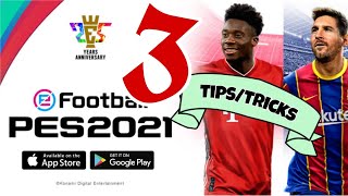 3 Last minute Tips you must do for PES 21 Mobile