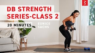 DB Strength Series - Class 2: Beginner Dumbbell Strength Foundations | 20 Minutes screenshot 5