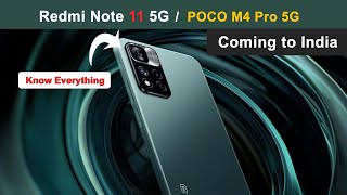 Redmi Note 11 5G / Poco M4 Pro 5G - India Launch - Complete Information