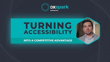 Turning Accessibility into a Competitive Advantage