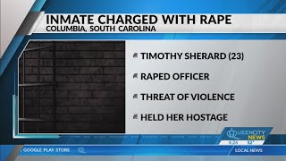 SC inmate accused of holding corrections officer hostage, sexually assaulting her