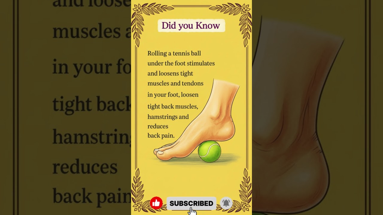 Did You Know the Benefits of Rolling a Ball by Feet? | Foot Therapy & Health  