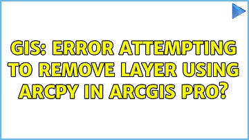 GIS: Error attempting to remove layer using arcpy in ArcGIS Pro?