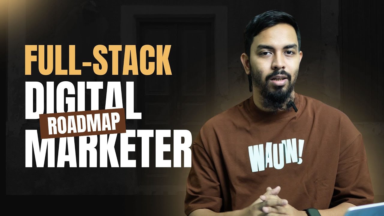 How I Became a Full Stack Digital Marketer (And You Can Too!) - YouTube