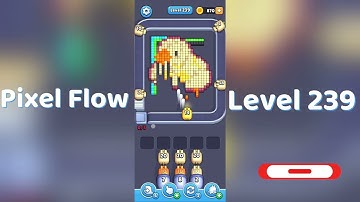 🎮 Pixel Flow Level 239 Walkthrough | Go Answer 🧩✨