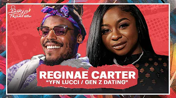 Reginae Carter | YFN LUCCI / GEN-Z DATING | Funky Friday w/ Cam Newton | S2 EP1